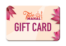 Load image into Gallery viewer, Taco Mahal Gift Card
