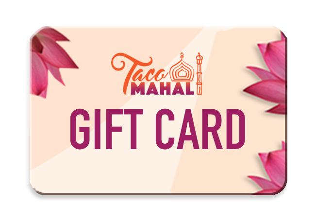 Taco Mahal Gift Card