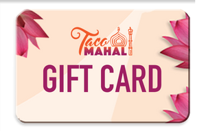 Taco Mahal Gift Card